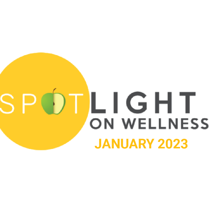 Spotlight on Wellness January 2023