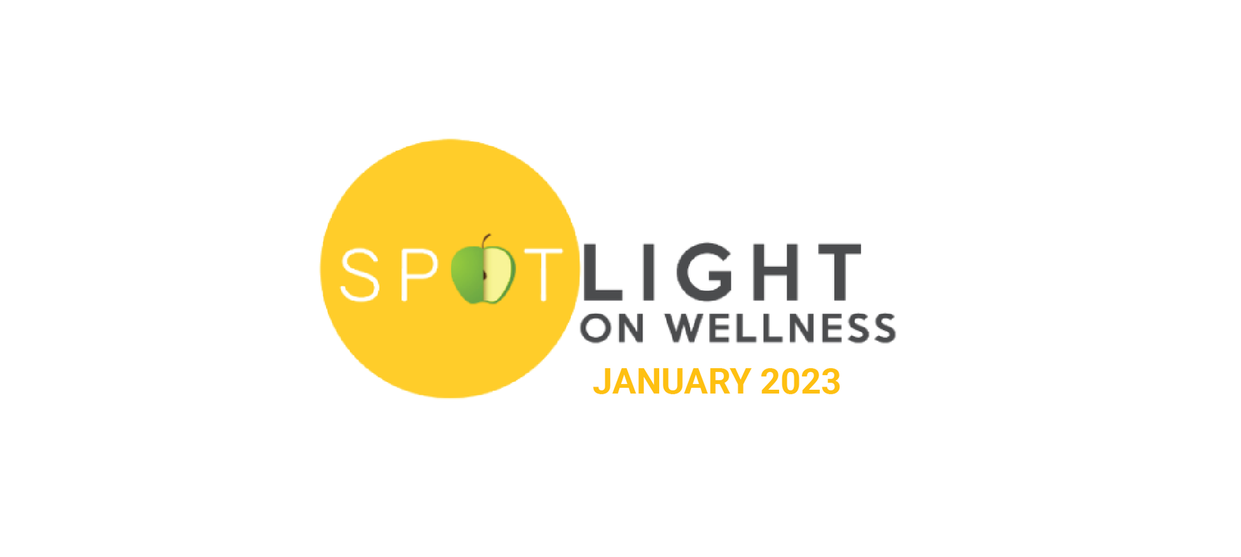 Spotlight on Wellness January 2023